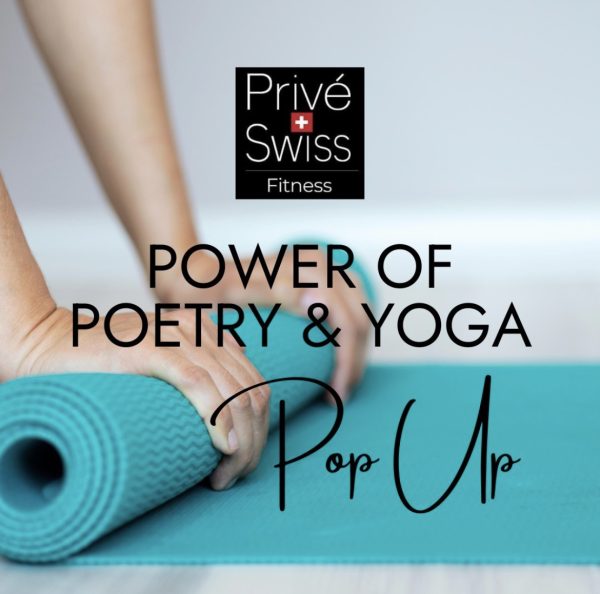Power of Poetry & Yoga with Privé Swiss Fitness - The E List